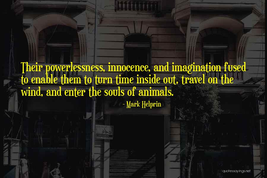 Children And Animals Quotes By Mark Helprin Children And Animals Quotes By Mark Helprin