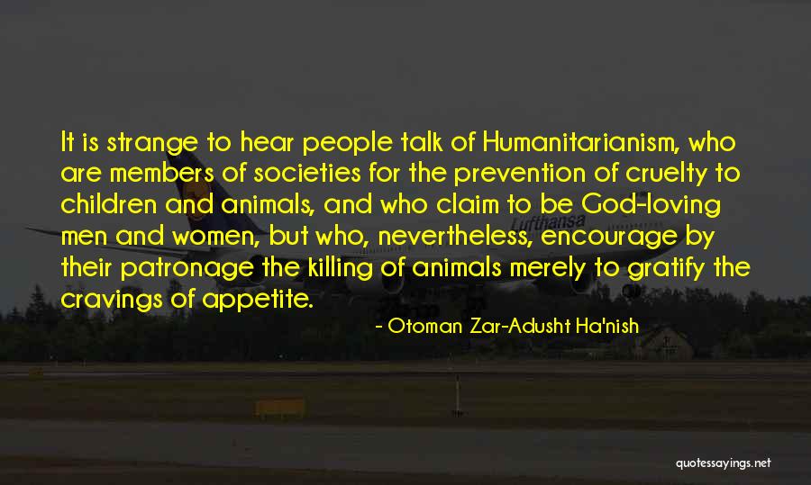 Children And Animals Quotes By Otoman Zar-Adusht Ha'nish Children And Animals Quotes By Otoman Zar-Adusht Ha'nish