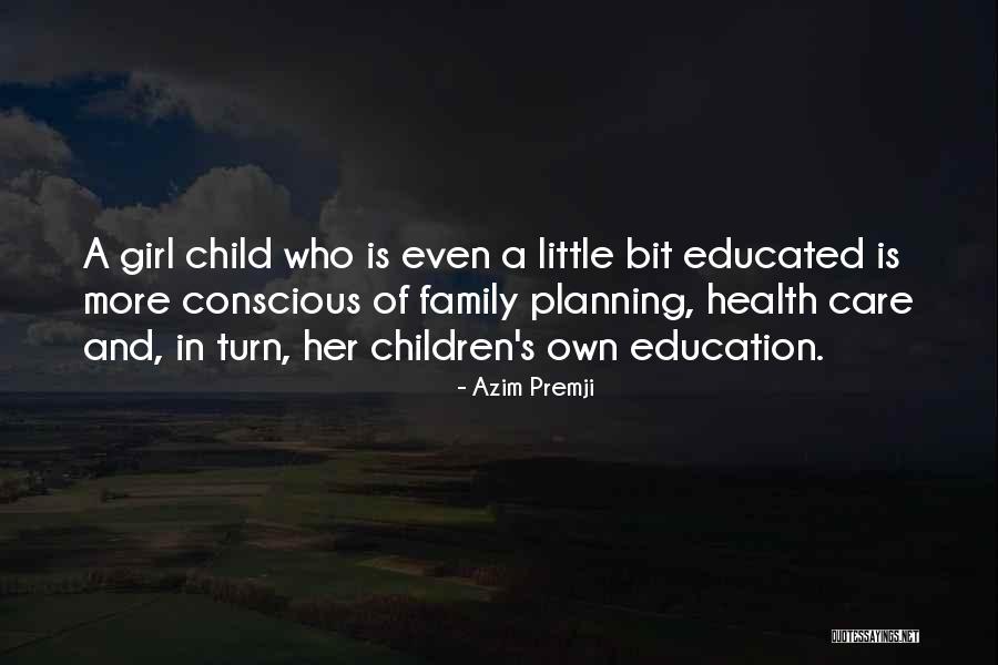 Children And Health Quotes By Azim Premji Children And Health Quotes By Azim Premji