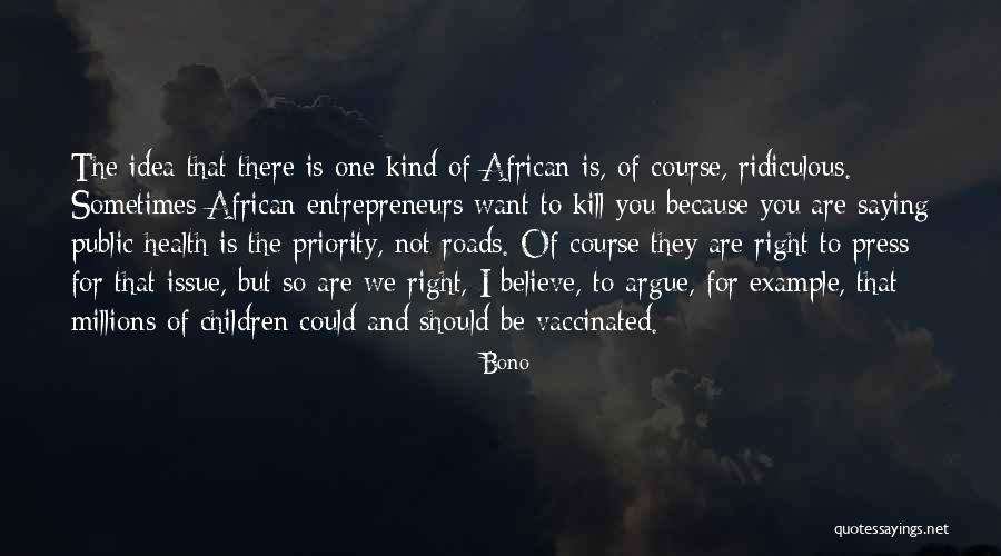 Children And Health Quotes By Bono Children And Health Quotes By Bono