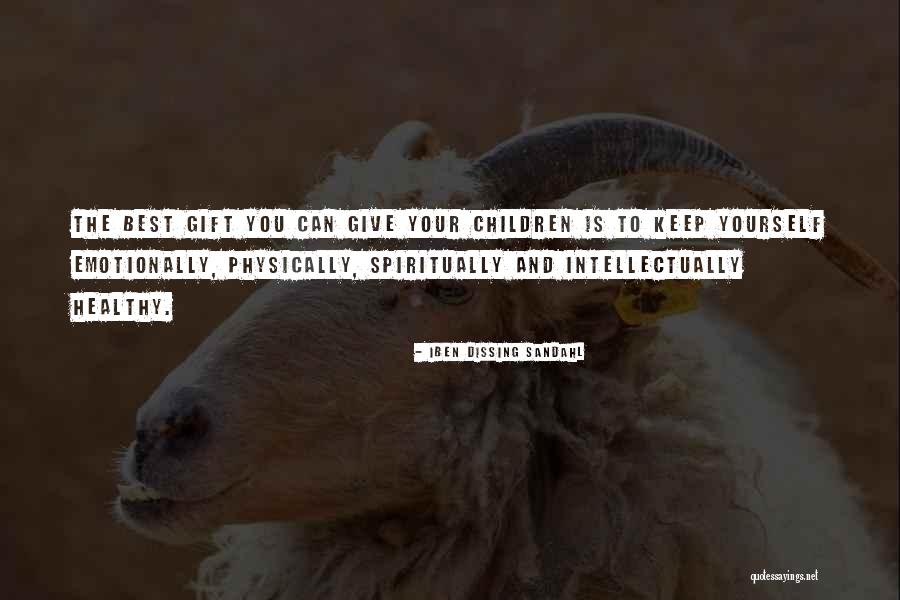 Children And Health Quotes By Iben Dissing Sandahl Children And Health Quotes By Iben Dissing Sandahl