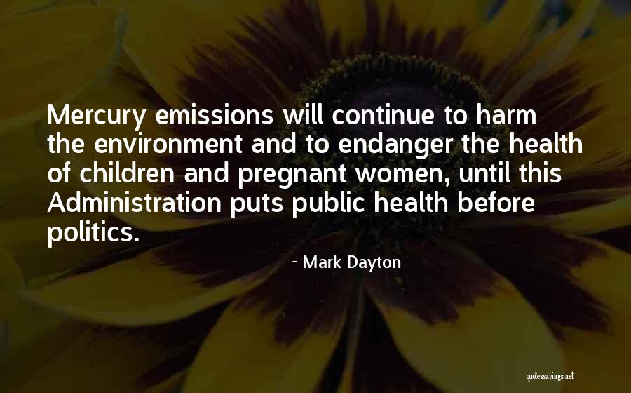 Children And Health Quotes By Mark Dayton Children And Health Quotes By Mark Dayton