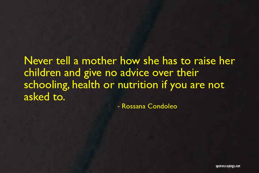 Children And Health Quotes By Rossana Condoleo Children And Health Quotes By Rossana Condoleo