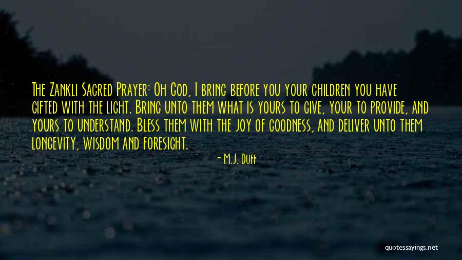 Children And Joy Quotes By M.J. Duff Children And Joy Quotes By M.J. Duff
