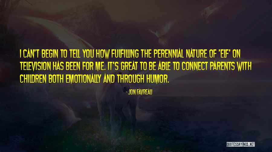 Children And Nature Quotes By Jon Favreau Children And Nature Quotes By Jon Favreau