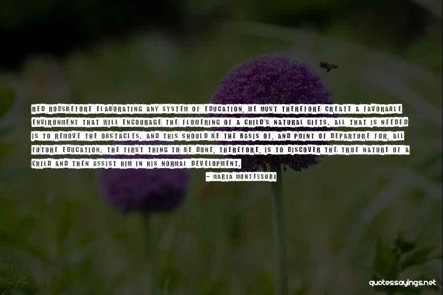 Children And Nature Quotes By Maria Montessori Children And Nature Quotes By Maria Montessori