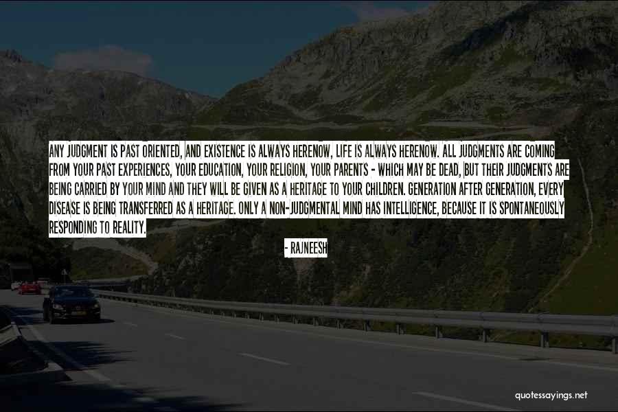Children And Parents Quotes By Rajneesh Children And Parents Quotes By Rajneesh