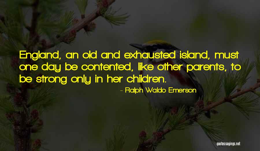 Children And Parents Quotes By Ralph Waldo Emerson Children And Parents Quotes By Ralph Waldo Emerson