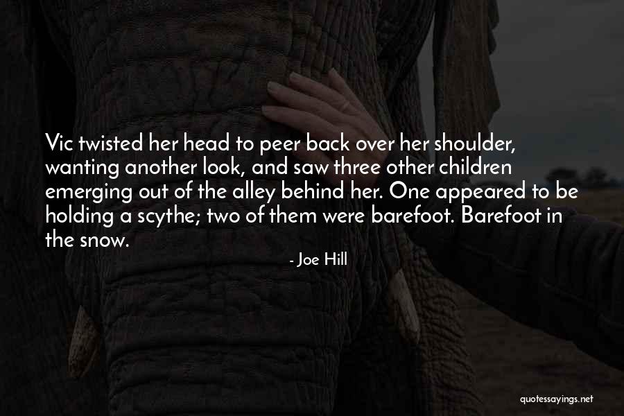 Children And Snow Quotes By Joe Hill Children And Snow Quotes By Joe Hill