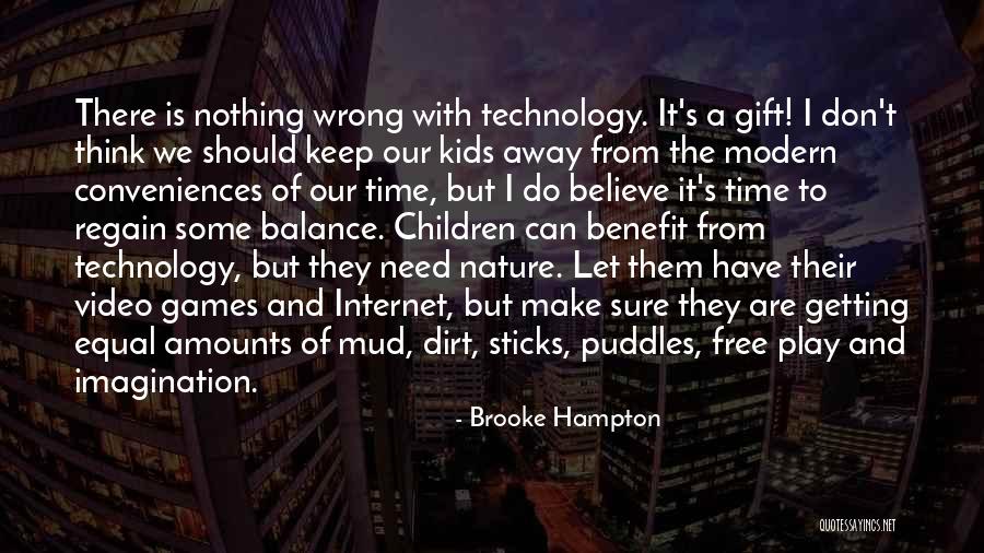 Children And Video Games Quotes By Brooke Hampton Children And Video Games Quotes By Brooke Hampton