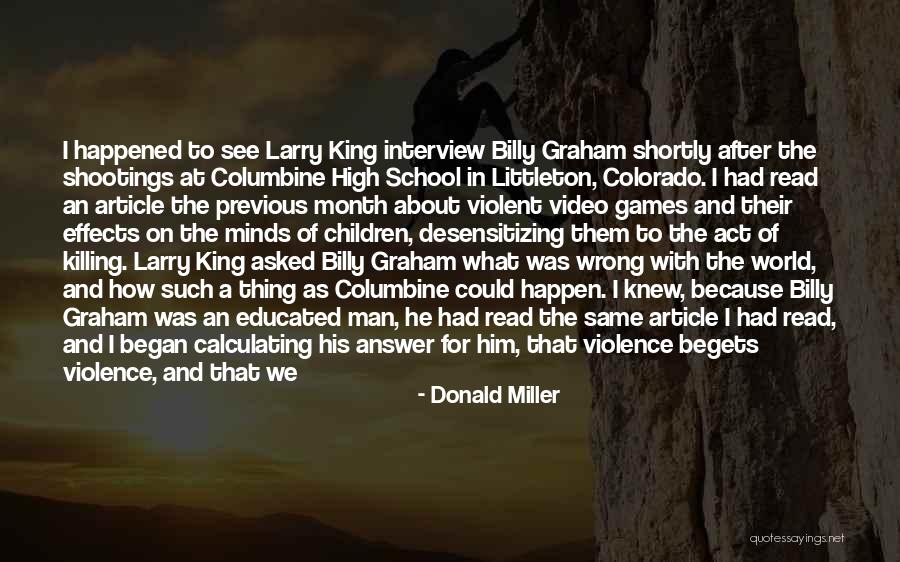 Children And Video Games Quotes By Donald Miller Children And Video Games Quotes By Donald Miller