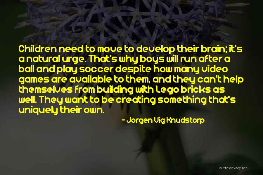 Children And Video Games Quotes By Jorgen Vig Knudstorp Children And Video Games Quotes By Jorgen Vig Knudstorp
