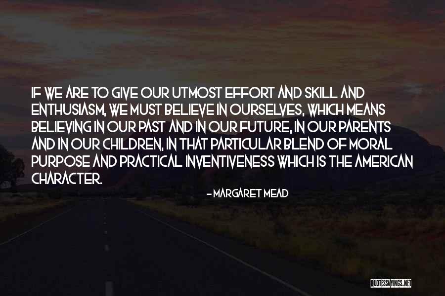 Children Are Our Future Quotes By Margaret Mead Children Are Our Future Quotes By Margaret Mead