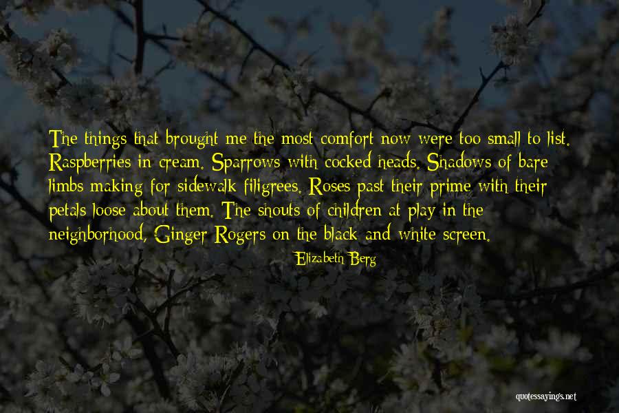 Children At Play Quotes By Elizabeth Berg Children At Play Quotes By Elizabeth Berg