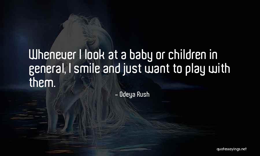 Children At Play Quotes By Odeya Rush Children At Play Quotes By Odeya Rush
