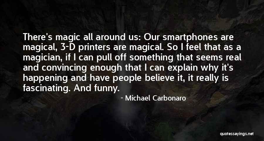 Children Blowing Bubbles Quotes By Michael Carbonaro Children Blowing Bubbles Quotes By Michael Carbonaro