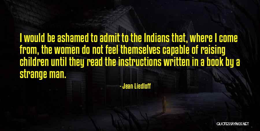 Children Book Quotes By Jean Liedloff Children Book Quotes By Jean Liedloff