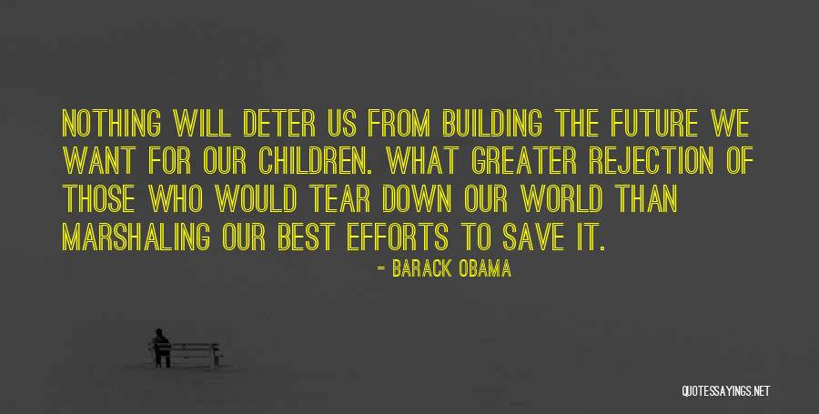 Children Future Quotes By Barack Obama Children Future Quotes By Barack Obama