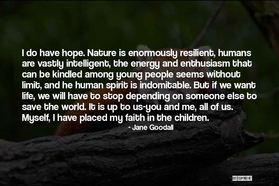 Children Future Quotes By Jane Goodall Children Future Quotes By Jane Goodall