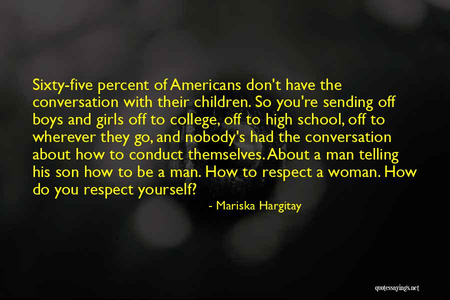 Children Have A Conversation Quotes By Mariska Hargitay Children Have A Conversation Quotes By Mariska Hargitay