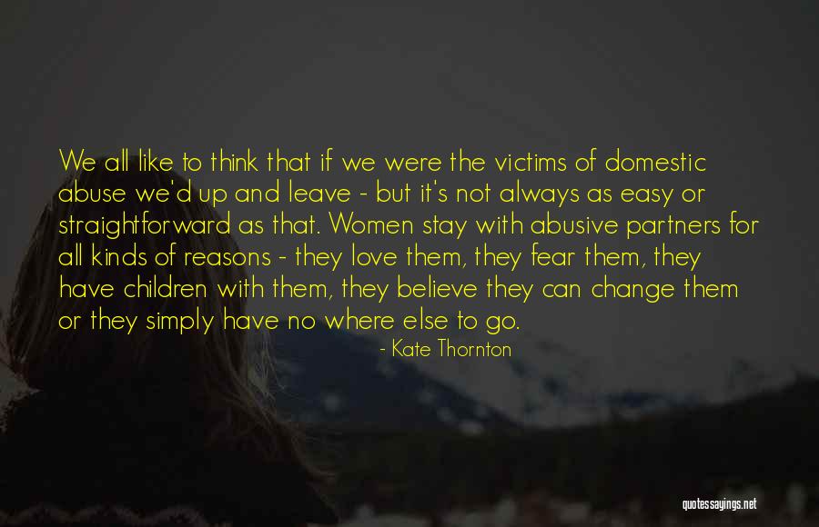 Children Have No Fear Quotes By Kate Thornton Children Have No Fear Quotes By Kate Thornton