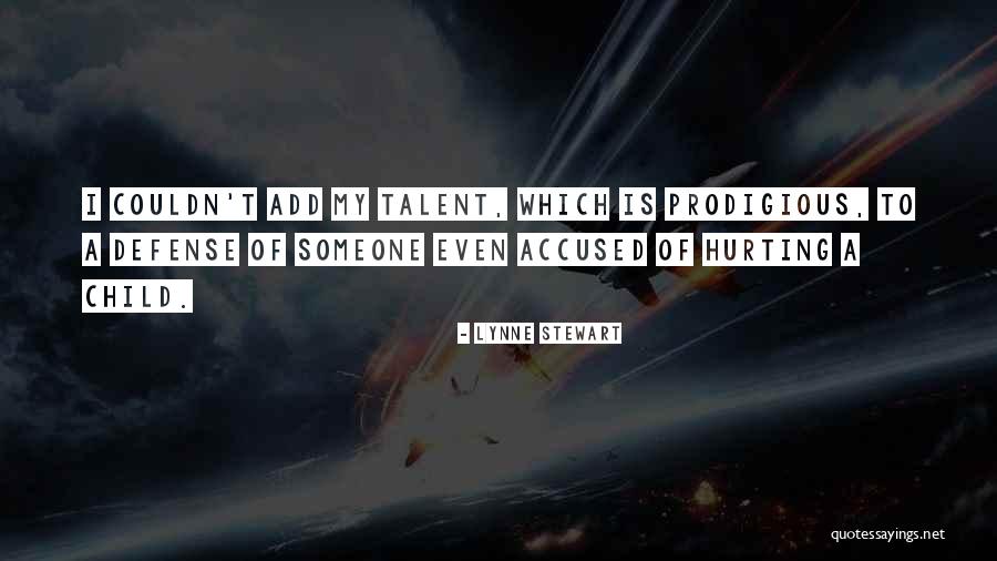 Children Have Talent Quotes By Lynne Stewart Children Have Talent Quotes By Lynne Stewart