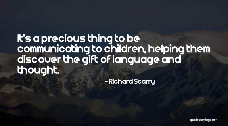 Children Helping Children Quotes By Richard Scarry Children Helping Children Quotes By Richard Scarry