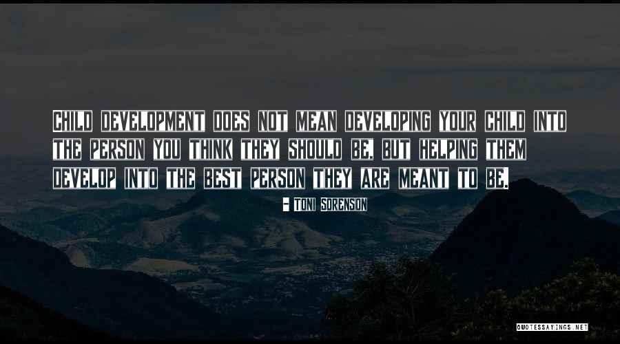 Children Helping Children Quotes By Toni Sorenson Children Helping Children Quotes By Toni Sorenson