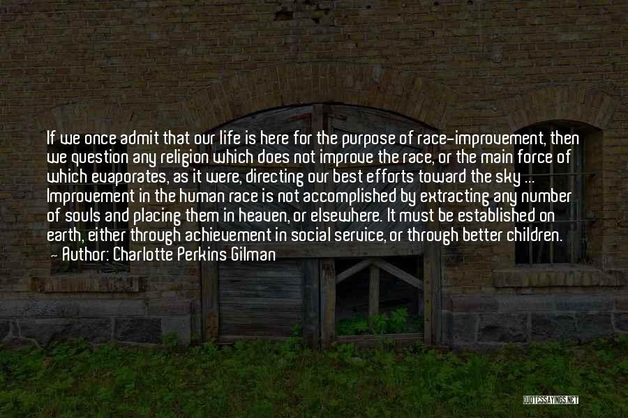 Children In Heaven Quotes By Charlotte Perkins Gilman