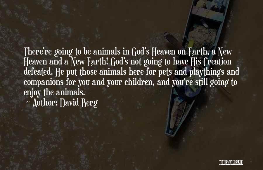 Children In Heaven Quotes By David Berg