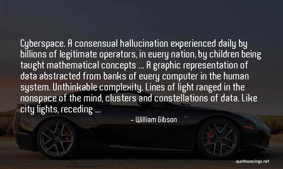 Children Of The Internet Quotes By William Gibson Children Of The Internet Quotes By William Gibson