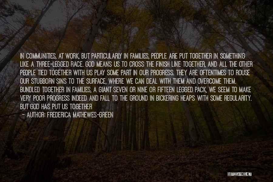 Children One Line Quotes By Frederica Mathewes-Green