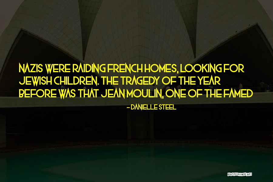Children One Quotes By Danielle Steel Children One Quotes By Danielle Steel