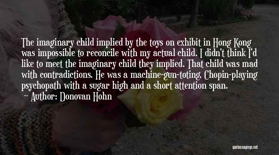 Children Playing Quotes By Donovan Hohn