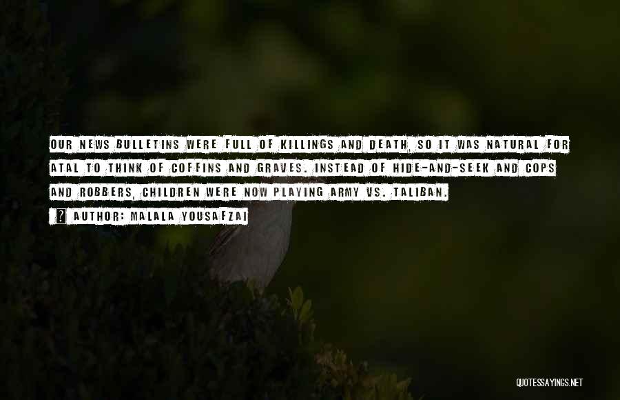 Children Playing Quotes By Malala Yousafzai Children Playing Quotes By Malala Yousafzai