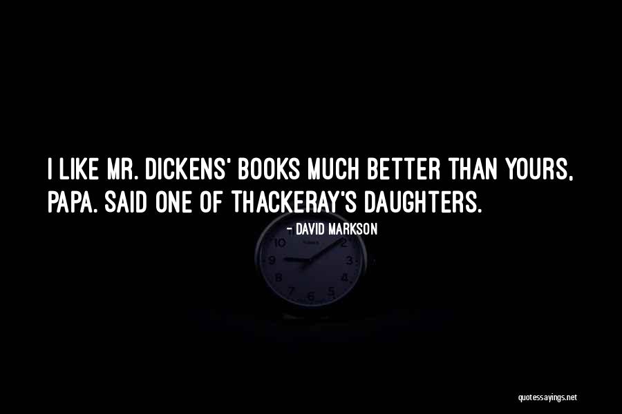 Children S Books Quotes By David Markson Children S Books Quotes By David Markson