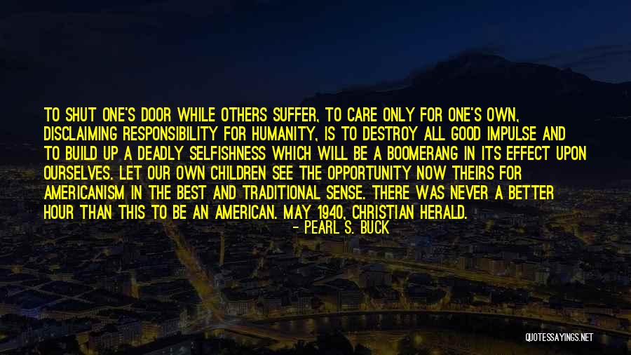 Children S Inspirational Quotes By Pearl S. Buck Children S Inspirational Quotes By Pearl S. Buck