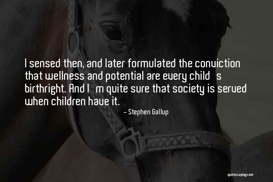 Children S Inspirational Quotes By Stephen Gallup Children S Inspirational Quotes By Stephen Gallup
