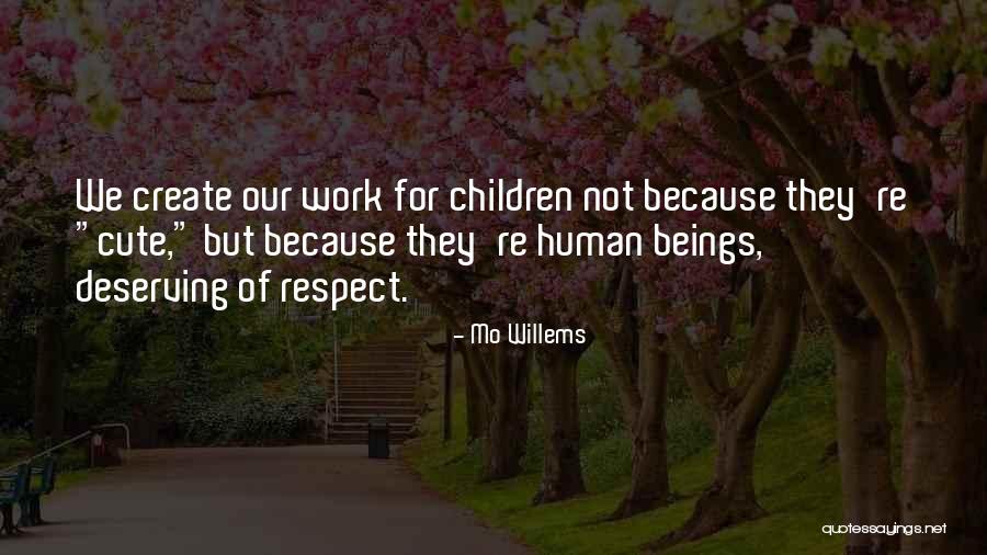 Children S Lit Quotes By Mo Willems Children S Lit Quotes By Mo Willems