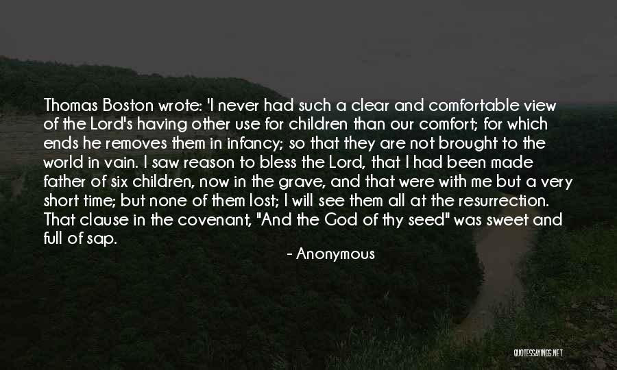 Children Short Quotes By Anonymous Children Short Quotes By Anonymous