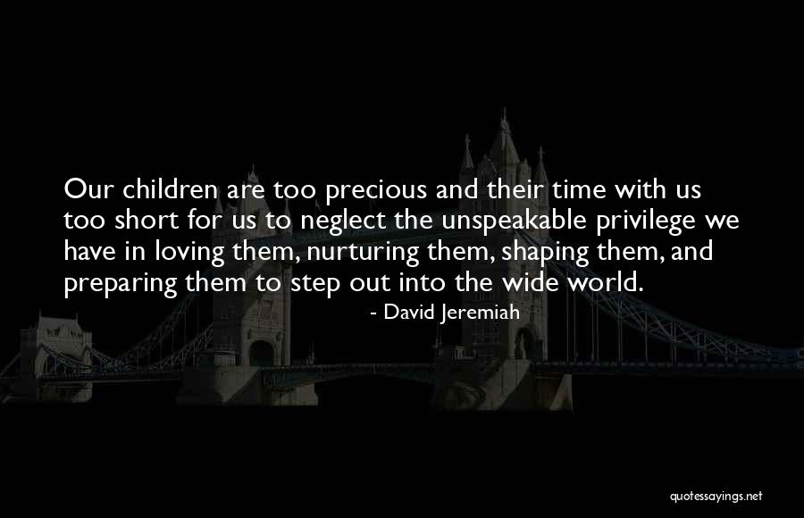 Children Short Quotes By David Jeremiah Children Short Quotes By David Jeremiah
