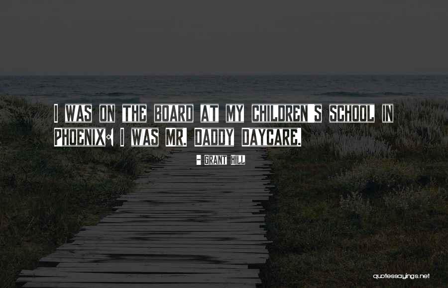 Children Should Go To Daycare Quotes By Grant Hill Children Should Go To Daycare Quotes By Grant Hill