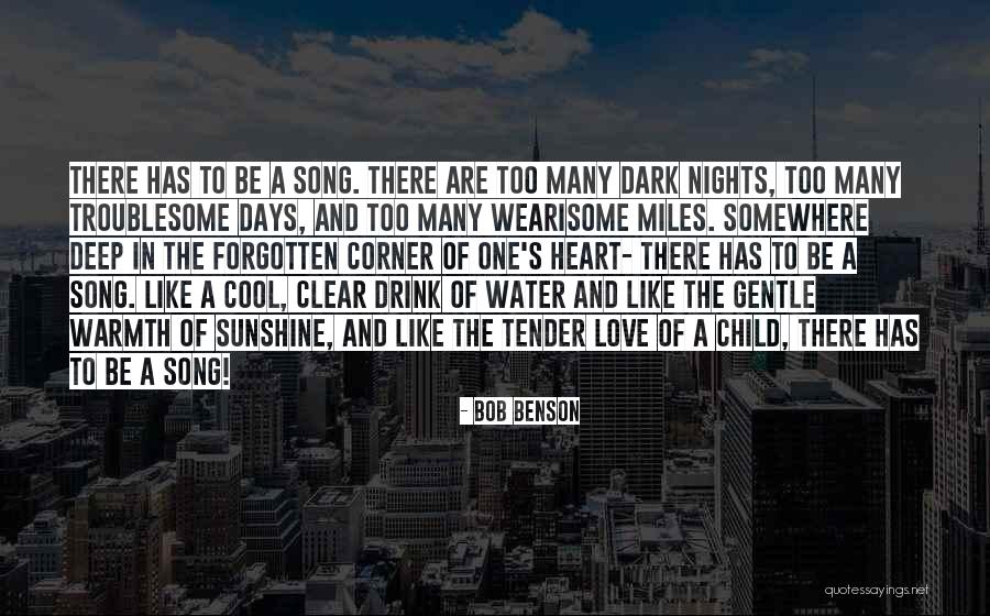 Children Song Quotes By Bob Benson Children Song Quotes By Bob Benson