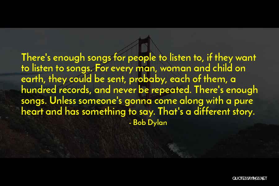 Children Song Quotes By Bob Dylan Children Song Quotes By Bob Dylan