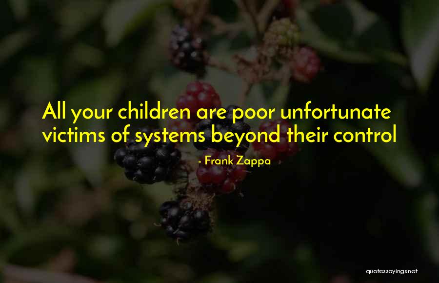 Children Song Quotes By Frank Zappa Children Song Quotes By Frank Zappa