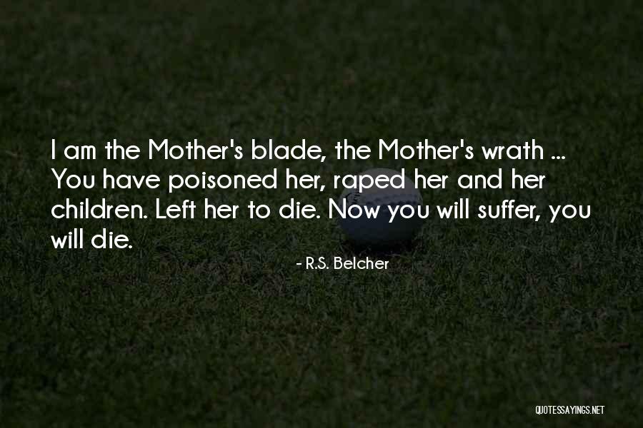 Children Suffer Quotes By R.S. Belcher Children Suffer Quotes By R.S. Belcher