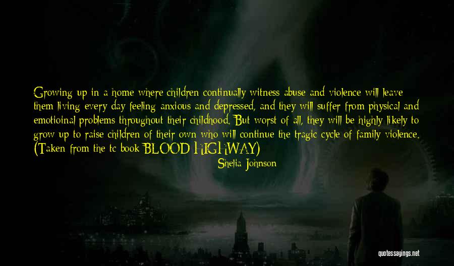 Children Suffer Quotes By Shelia Johnson Children Suffer Quotes By Shelia Johnson