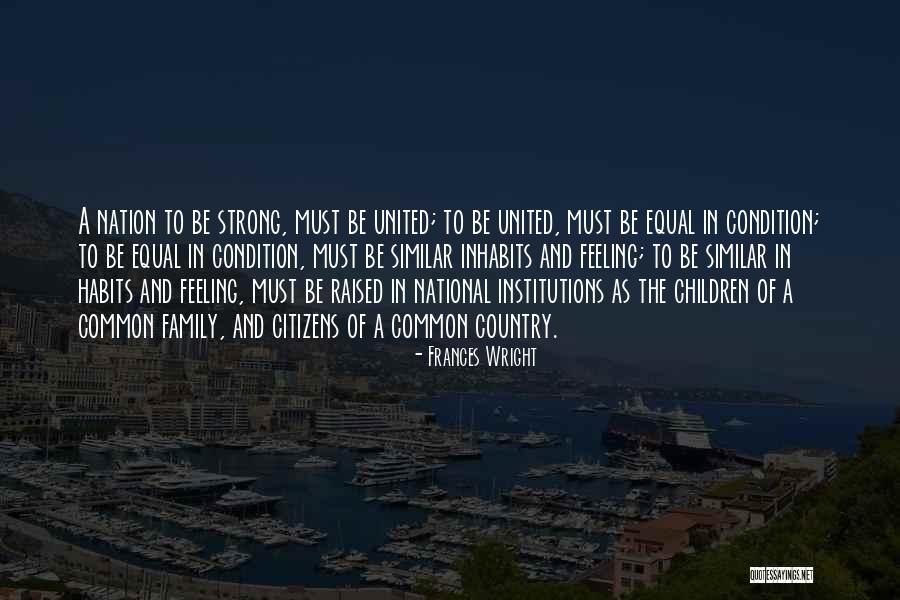 Children United Quotes By Frances Wright Children United Quotes By Frances Wright