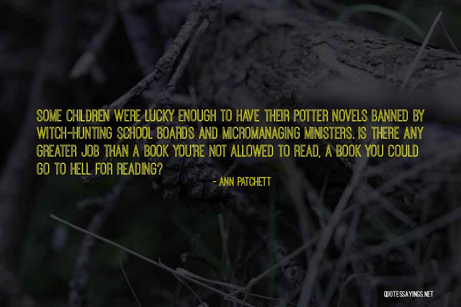 Children Who Are Lucky Quotes By Ann Patchett Children Who Are Lucky Quotes By Ann Patchett