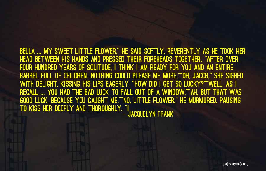 Children Who Are Lucky Quotes By Jacquelyn Frank Children Who Are Lucky Quotes By Jacquelyn Frank